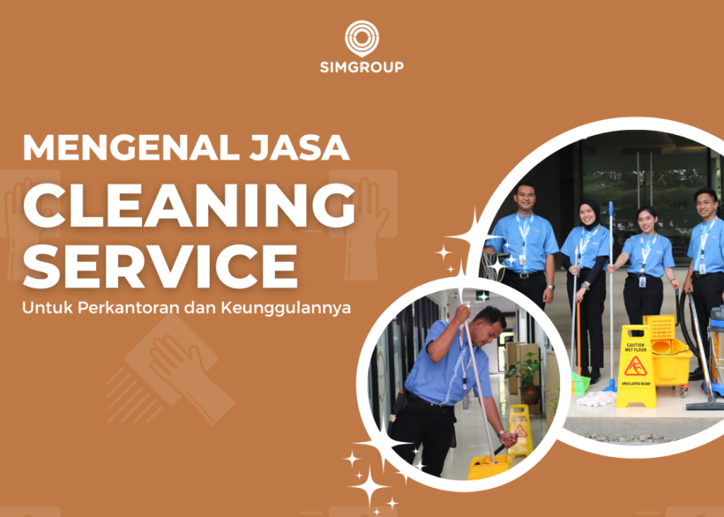 Mengenal Jasa Cleaning Service - Swakarya Insan Mandiri